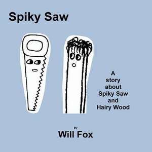 Spiky Saw de Will Fox