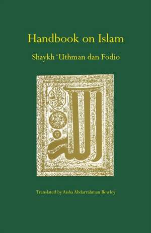 Handbook on Islam de Uthman Dan Fodio