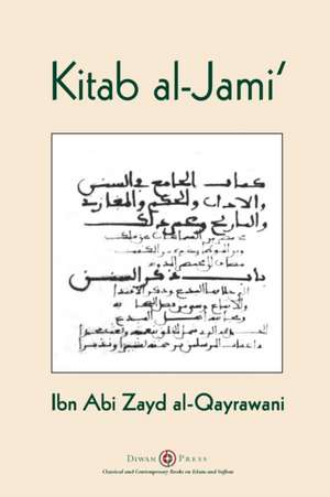 Kitab al-Jami' de Ibn Abi Zayd Al-Qayrawani