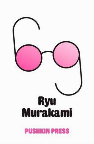 Sixty-Nine de Ryu Murakami