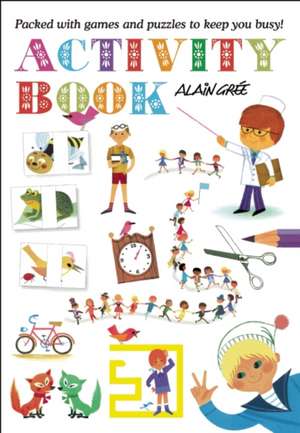 Alain Grée - Activity Book 1 de Alain Grée