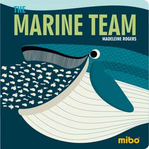 Marine Team, The de M Rogers