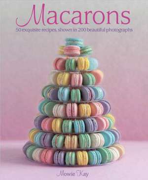 Kay, M: Macarons