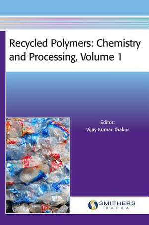 Recycled Polymers de Vijay Kumar Thakur