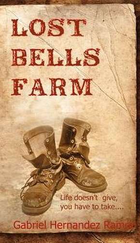 Lost Bells Farm de Gabriel Hernandez Ramon