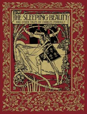 The Sleeping Beauty and Other Tales de Charles Perrault