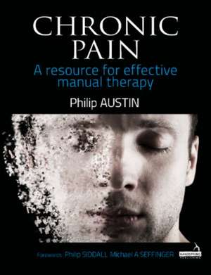 Chronic Pain de Philip Austin