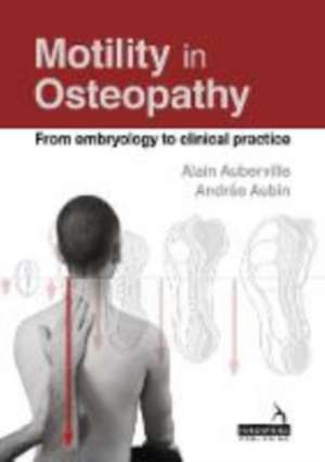 Motility in Osteopathy de Alain Auberville