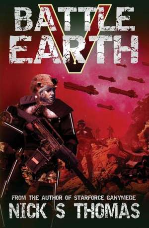 Battle Earth V de Nick S. Thomas