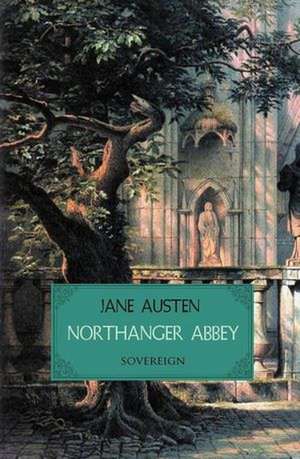 Northanger Abbey de Jane Austen