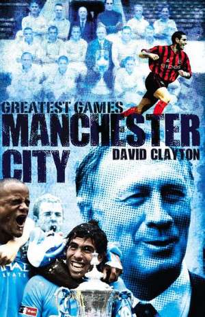 Manchester City de David Clayton