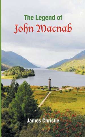 The Legend of John Macnab de James Christie