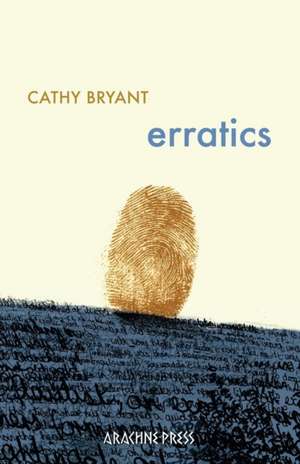 Erratics de Cathy Bryant