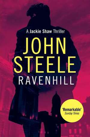 Ravenhill de John Steele