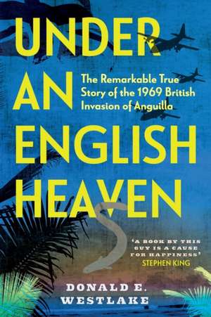 Under an English Heaven de Donald E. Westlake