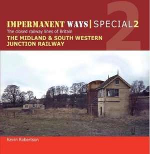 Impermanent Ways Special de Kevin Robertson