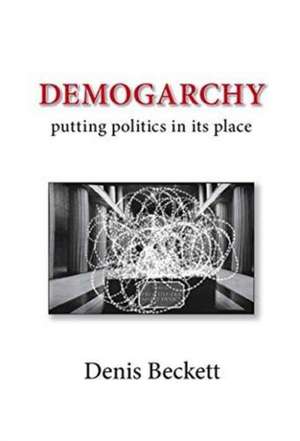 Demogarchy de Denis Beckett