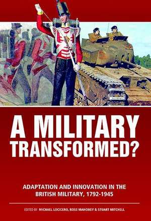 A Military Transformed? de Stuart Mitchell Staurt