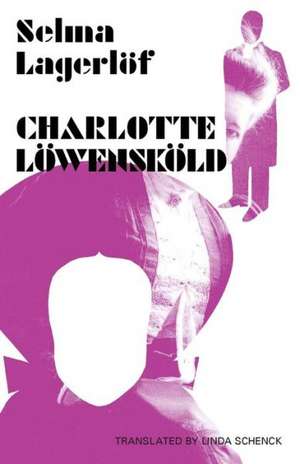 Charlotte Lowenskold de Selma Lagerlof