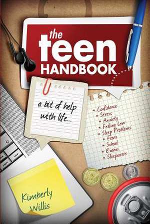 The Teen Handbook de Willis, Dr Kimberly