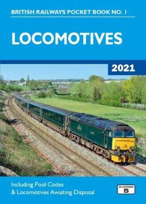 Locomotives 2021 de Robert Pritchard