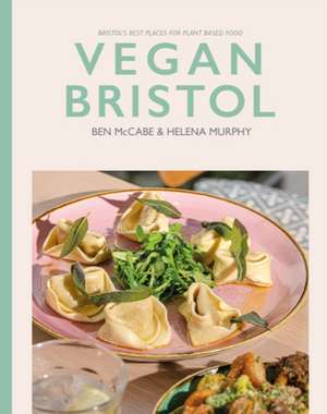 Vegan Bristol de Ben McCabe