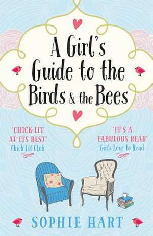 A Girl S Guide to the Birds and the Bees: The Collected Poems of Dr Karl P N Shuker - Expanded Edition de Sophie Hart