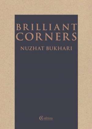 Brilliant Corners de Nuzhat Bukhari