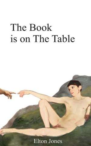 The Book Is on the Table de Elton Jones