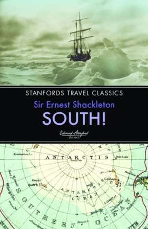 South! de Sir Ernest Henry Shackleton