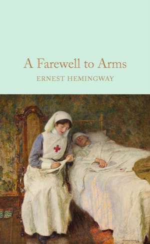 A Farewell to Arms de Ernest Hemingway