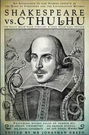 Shakespeare vs. Cthulhu de Philip Gross