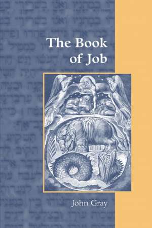 The Book of Job de John Gray