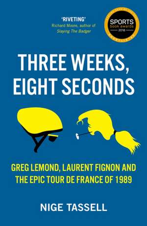 Three Weeks, Eight Seconds de Nige Tassell