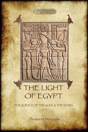 The Light of Egypt de Thomas H. Burgoyne