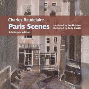 Charles Baudelaire Paris Scenes de Charles Baudelaire