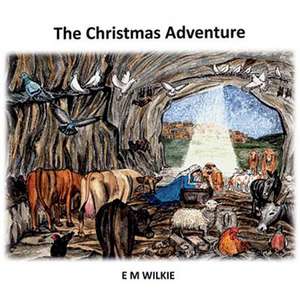 The Christmas Adventure de Eunice Wilkie