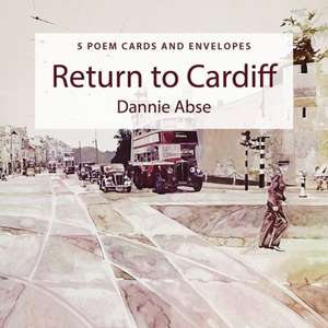 Poster Poem Cards: Return to Cardiff de Dannie Abse