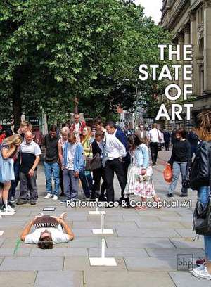 The State of Art - Performance and Conceptual #1 de Andy Laffan