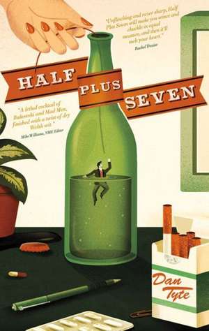Half Plus Seven de Dan Tyte