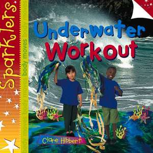 Underwater Workout de Clare Hibbert