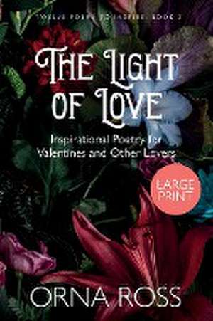 The Light of Love de Orna Ross