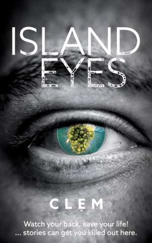 Island Eyes de Clem