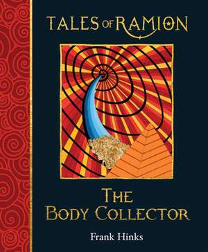 The Body Collector de Frank Hinks