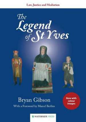 The Legend of St Yves de Bryan Gibson