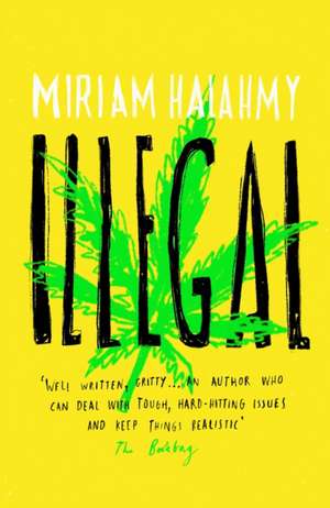 Illegal de Miriam Halahmy