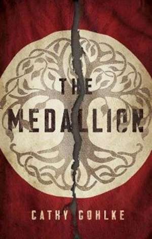 The Medallion de Cathy Gohlke