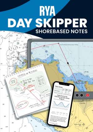 RYA Day Skipper Shorebased Notes de Royal Yachting Association