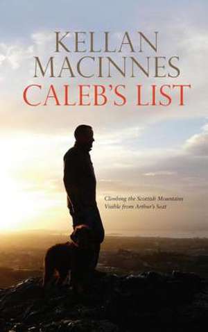 Caleb's List de Kellan MacInnes