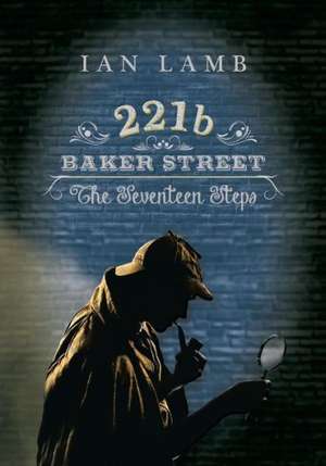 221b Baker Street de Ian Lamb